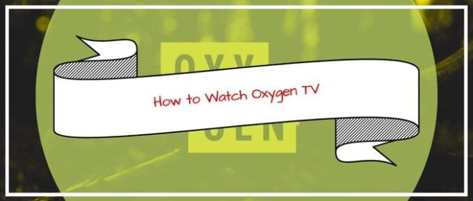 watch-oxygen-tv-in-australia