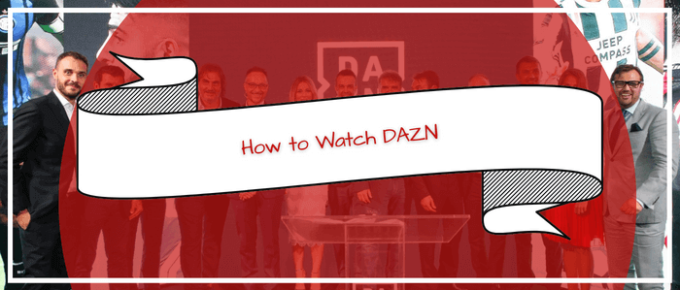 DAZN outside Ireland