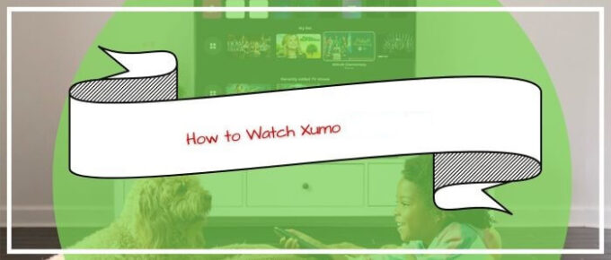 How-to-Watch-Xumo-in-Australia