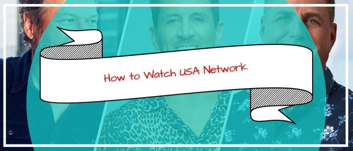 How-to-Watch-USA-Network-in-India