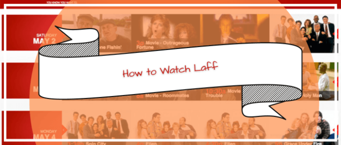 how-to-watch-Laff-in-uk