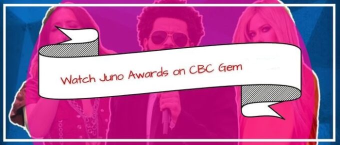 How-to-Watch-Juno-Awards-2024-on-CBC-Gem-in-India